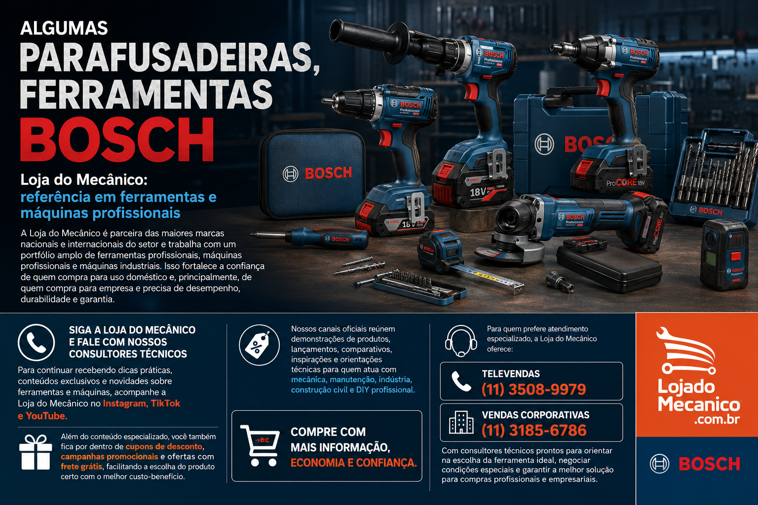 Ferramentas Bosch profissionais e parafusadeiras em bancada de oficina da Loja do Mecânico