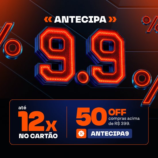 Mês do Cliente 2026 com Antecipação 9.9, até 12 vezes no cartão e R$ 50 OFF